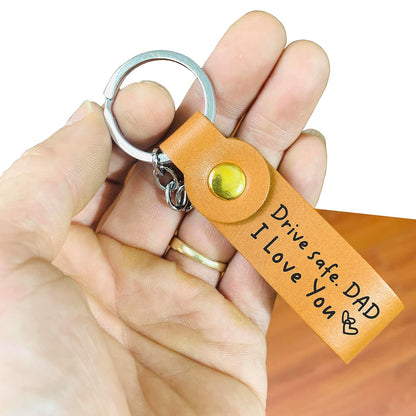Love Dad Gifts from Daughter or Son - Drive Safe Dad I Love You Leather Keychain, Father's Day Birthday Gifts for Dad from Daughter, Christmas Gifts for Dad, Dad gift from Son